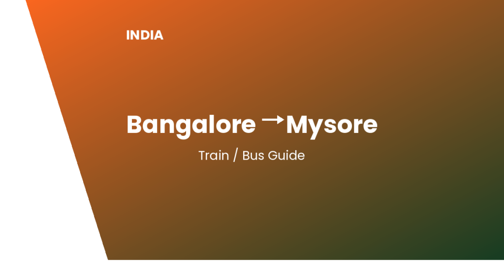 bangalore to mysore india