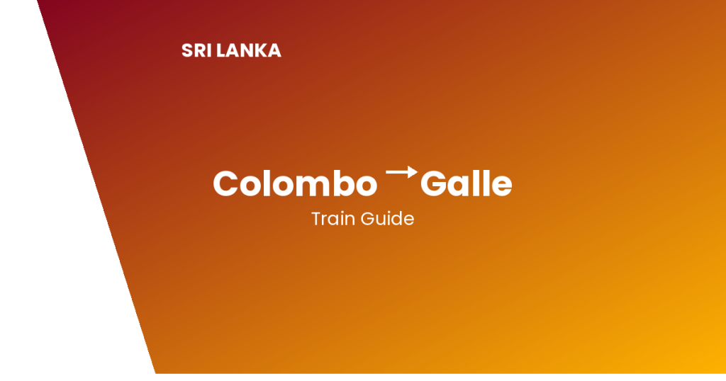 Colombo to Galle: How to Get There colombo to galle sri lanka