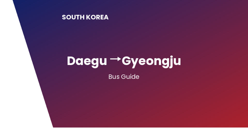 daegu to gyeongju south korea
