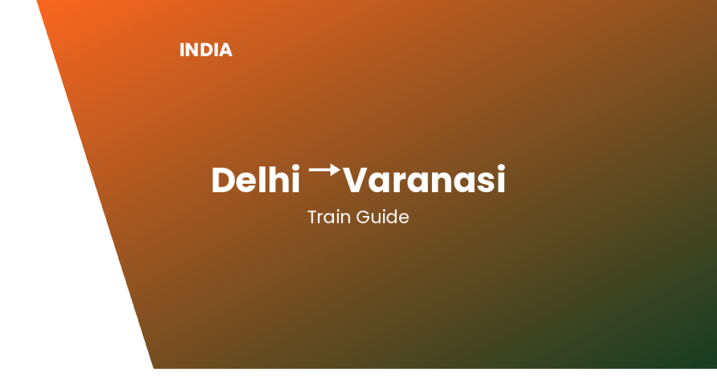 delhi to varanasi india