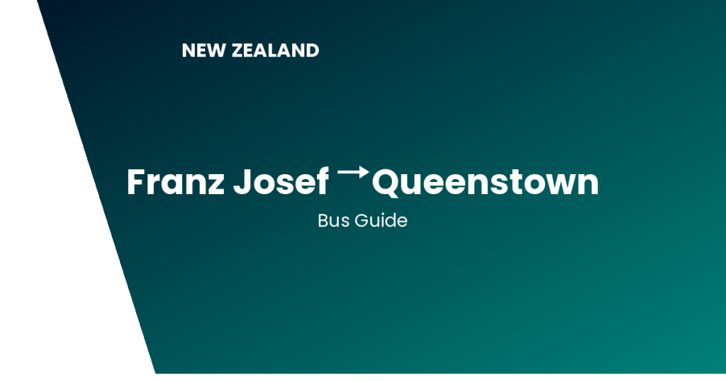 franz josef to queenstown new zealand