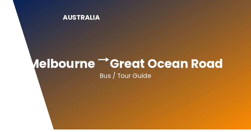 melbourne to great ocean road australia