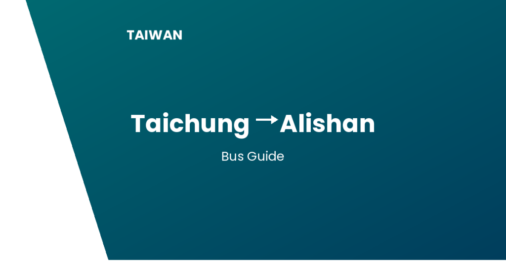 taichung to alishan taiwan