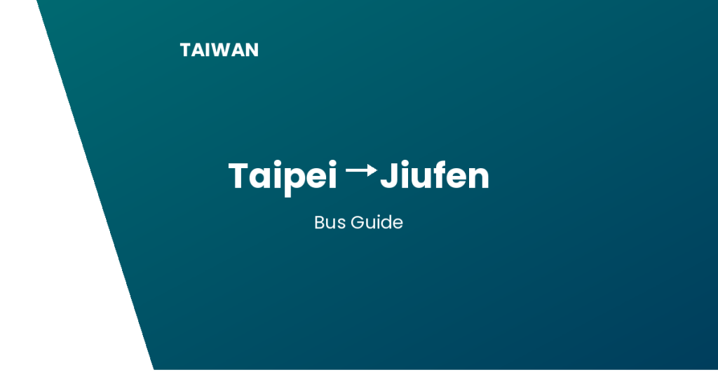 taipei to jiufen taiwan